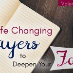 8 Life-Changing Prayers To Deepen Your Faith