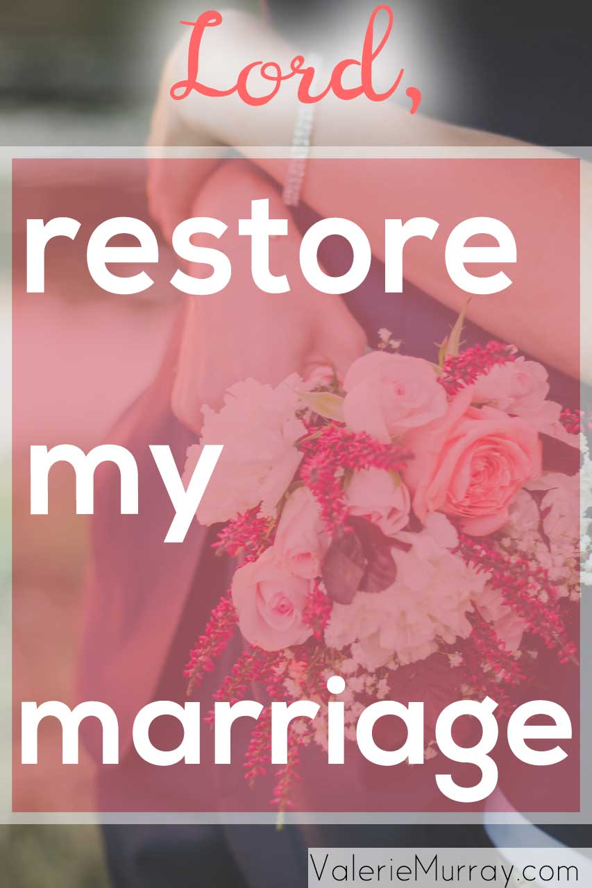 Prayer to restore my broken marriage