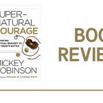 Supernatural Courage: Book Review