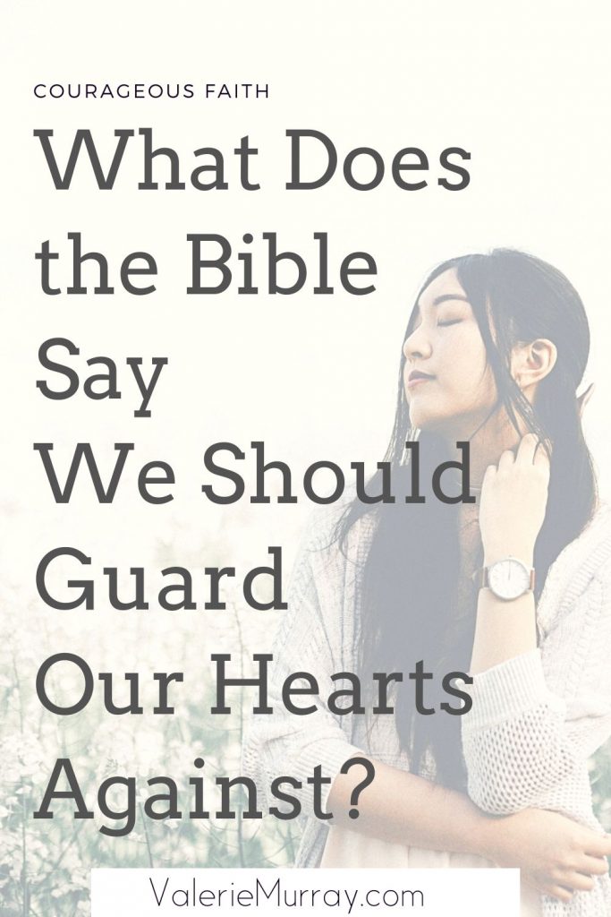 What does the Bible say we should guard our hearts against? This post shares how to guard our heart from ourselves, others, and Satan.