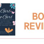 Girl to Girl: Book Review