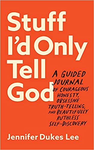 Stuff I'd Only Tell God is a guided journal designed to help you be honest so you can see the real you and discover how much God loves you!